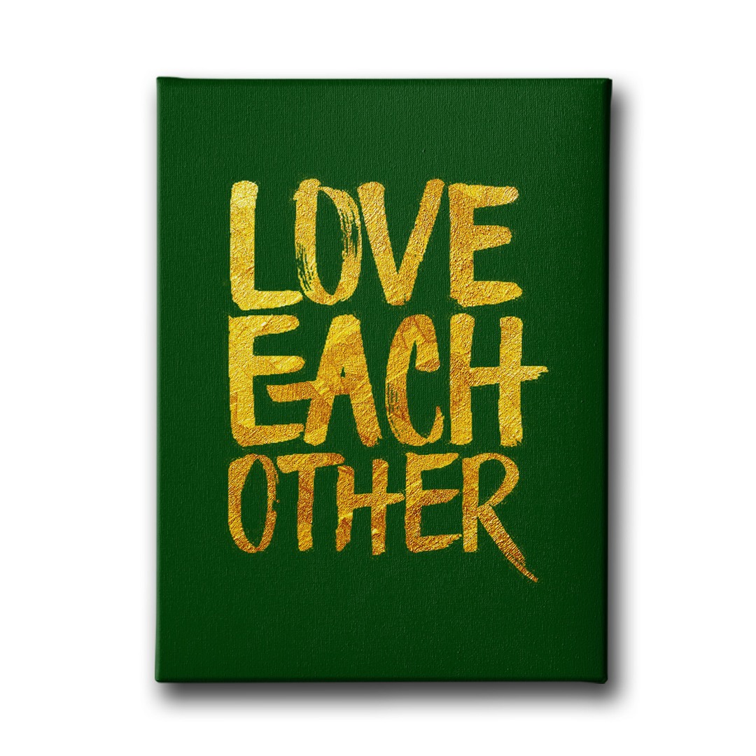Love Each Other Canvas Tablo 